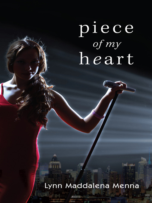 Title details for Piece of My Heart by Lynn Maddalena Menna - Available